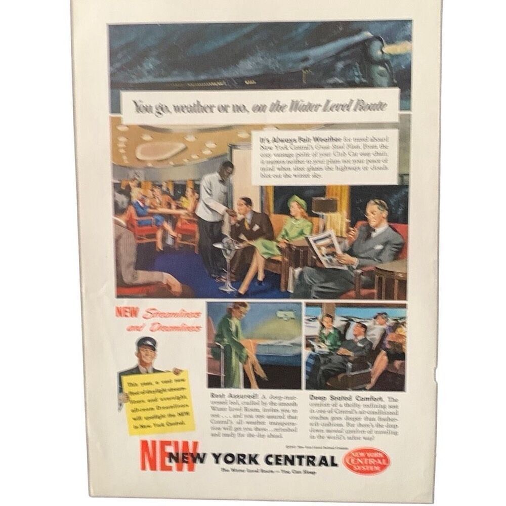 Vintage 1947 New York Central Railroad you go Weather or no Ad Advertisement